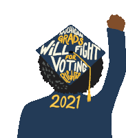 Michigan Grads Will Fight For Voting Rights2021 Graduation Sticker - Michigan Grads Will Fight For Voting Rights2021 2021 Graduation Stickers