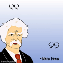 a cartoon drawing of mark twain with a quote from him