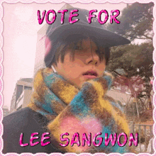 a poster that says vote for lee sangwon in pink