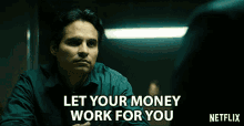Let Your Money Work For You Money Deal GIF - Let Your Money Work For You Money Deal Dealing GIFs