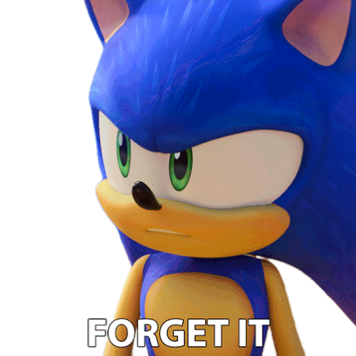 Forget It Sonic The Hedgehog Sticker - Forget It Sonic The Hedgehog Sonic Prime Stickers