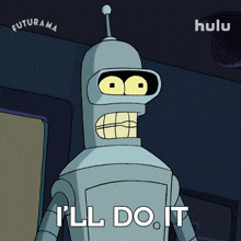 i%27ll do it bender futurama let me do it leave it to me