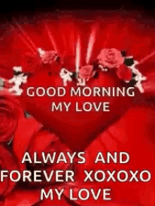 Good Morning My Love Flower GIF - Good Morning My Love Flower Heart GIFs