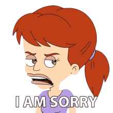 i am sorry jessi glaser big mouth i apologize my apologies i am sorry jessi glaser big mouth i apologize my apologies