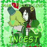 a cartoon of two girls kissing with the words " man fucking loves incest "