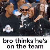 bro thinks he 's on the team with a picture of a group of people