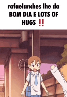 rafaelanches lhe da bom dia e lots of hugs !!!