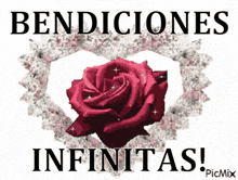 a red rose in a heart with the words bendiciones infinitas written below it
