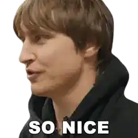 a close up of a man 's face with the words so nice on it .