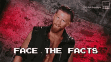 Curt Hawkins Face The Facts GIF - Curt Hawkins Face The Facts Wwe GIFs
