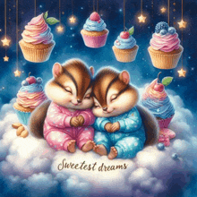 a painting of two squirrels sleeping on a cloud with the words sweetest dreams written below them