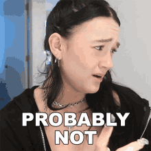 Probably Not Fiona Frills GIF - Probably Not Fiona Frills Fionalfrills Vlogs GIFs
