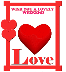 Have A Lovely Weekend GIF