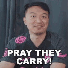 Pray They Carry Kasing GIF