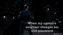 batman neighbor wifi password