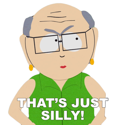 Thats Just Silly Mrs Garrison Sticker - Thats Just Silly Mrs Garrison South Park Stickers