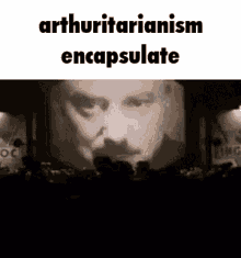 Arthuritarianism Arturitarianism GIF