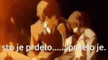 a man and a woman are sitting next to each other with the words sto je prdelo prdelo je written below them