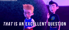 Meet The Robinsons Excellent Question GIF - Meet The Robinsons Excellent Question GIFs