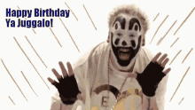 Icp Juggalo GIF - Icp Juggalo Happy Birthday GIFs