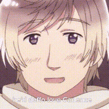 a close up of a person 's face with the words `` he 'd deffo love cadence ''