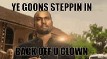 Kanye West Yeezy Goons GIF - Kanye West Yeezy Goons Ye Goons GIFs