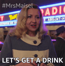 Let'S Get A Drink Hedy GIF - Let'S Get A Drink Hedy The Marvelous Mrs Maisel GIFs