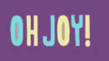 Oh Joy GIF - Oh Joy GIFs