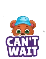 a teddy bear wearing overalls and a blue hat is standing next to a sign that says " can 't wait "