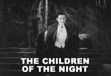 The Children Of The Night Count Dracula GIF