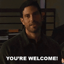 You'Re Welcome Criminal Minds GIF - You'Re Welcome Criminal Minds Gold Dragon GIFs