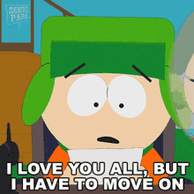 I Love You All But I Have To Move On Kyle Broflovski GIF