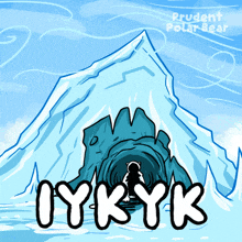 a drawing of an iceberg with the words oyk yk in white letters