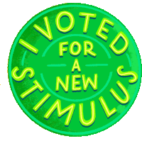 I Voted For A New Stimulus Vote Sticker - I Voted For A New Stimulus Vote I Voted Stickers