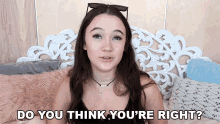 Do You Think Youre Right Fiona Frills GIF - Do You Think Youre Right Fiona Frills Are You Right GIFs