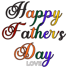 a happy father 's day greeting card with a rainbow of colors