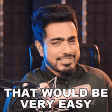 That Would Be Very Easy Unmesh Dinda GIF - That Would Be Very Easy Unmesh Dinda Piximperfect GIFs