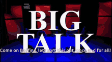 Big Talk Boffinds GIF - Big Talk Boffinds Sort This Out GIFs