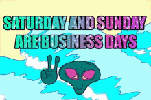 Business Business Days GIF - Business Business Days Saturdays GIFs