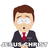 Jesus Christ South Park Sticker - Jesus Christ South Park Are You There God Its Me Jesus Stickers