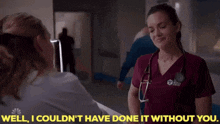 Chicago Med Natalie Manning GIF - Chicago Med Natalie Manning Well I Couldnt Have Done It Without You GIFs