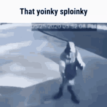 Yoinky Sploinky Yoinky GIF - Yoinky Sploinky Yoinky Sploinky GIFs