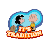 It'S Tradition Charlie Brown Sticker - It'S Tradition Charlie Brown Lucy Van Pelt Stickers