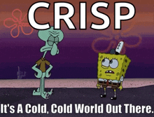 Spongebob Its A Cold Cold World Out There GIF - Spongebob Its A Cold Cold World Out There Cold World GIFs