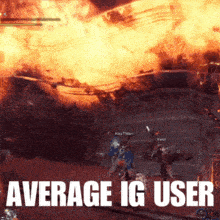 a screenshot of a video game with the words " average ig user " at the bottom