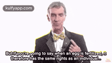 Butifyoute Going To Say When An Egg Is Fertilized, Ittherefore Has The Same Rights As An Individual.Think.Gif GIF