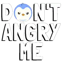a sign that says " do n't angry me " with an angry face on it