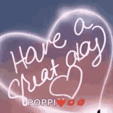 Great Day Have A Great Day GIF - Great Day Have A Great Day Heart GIFs