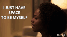 I Just Have Space To Be Myself Nola Darling GIF - I Just Have Space To Be Myself Nola Darling Dewanda Wise GIFs