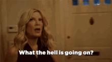 Tori Spelling Whats Going On GIF - Tori Spelling Whats Going On What The Hell Is Going On GIFs